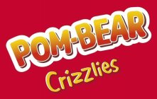 POM-BEAR CRIZZLIES