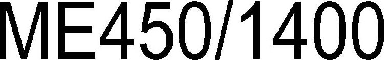ME450/1400