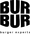 BUR BUR BURGER EXPERTS