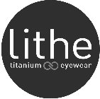 LITHE TITANIUM EYEWEAR