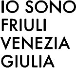 IO SONO FRIULI VENEZIA GIULIA