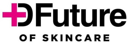 DFUTURE OF SKINCARE