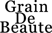 GRAIN DE BEAUTE