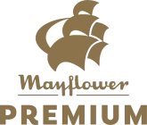 MAYFLOWER PREMIUM