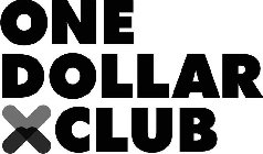 ONE DOLLAR X CLUB