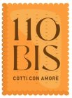 110 BIS COTTI CON AMORE