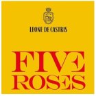 FIVE ROSES LEONE DE CASTRIS