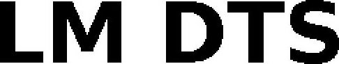 LM DTS
