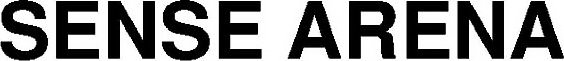 SENSE ARENA