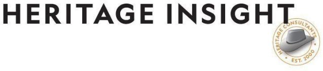 HERITAGE INSIGHT HERITAGE CONSULTANTS EST. 2000