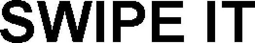 SWIPE IT