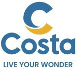 C COSTA LIVE YOUR WONDER