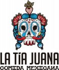 LA TÍA JUANA COMIDA MEXICANA