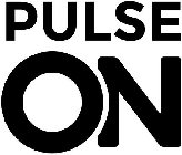 PULSE ON