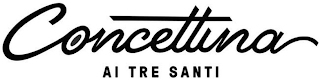 CONCETTINA AI TRE SANTI