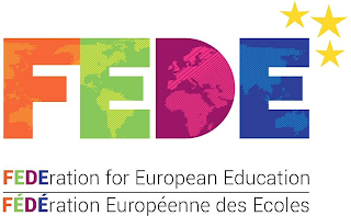 FEDE FEDERATION FOR EUROPEAN EDUCATION FÉDÉRATION EUROPÉENNE DES ECOLES