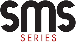 SMS SERIES