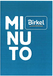 BIRKEL MINUTO