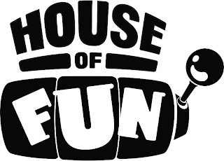 HOUSE OF FUN