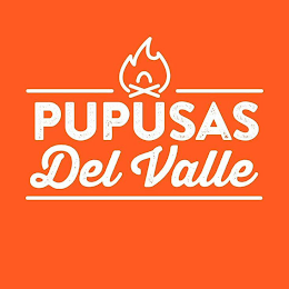 PUPUSAS DEL VALLE