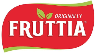 ORIGINALLY FRUTTIA