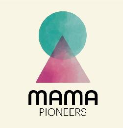 MAMA PIONEERS