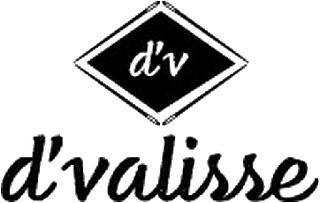 D'V D'VALISSE