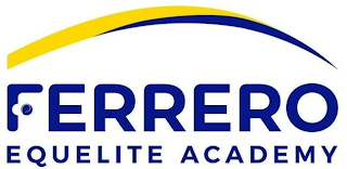 FERRERO EQUELITE ACADEMY