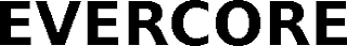 EVERCORE