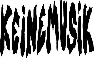 KEINEMUSIK