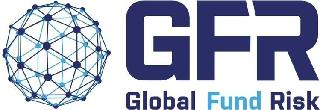 GFR GLOBAL FUND RISK