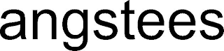 ANGSTEES