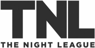 TNL THE NIGHT LEAGUE