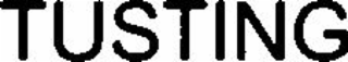 TUSTING