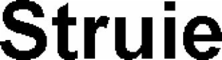 STRUIE