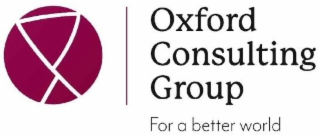 OXFORD CONSULTING GROUP FOR A BETTER WORLD