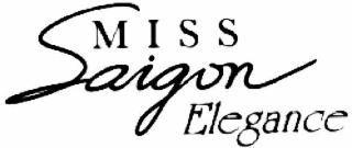 MISS SAIGNON ELEGANCE