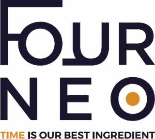 FOURNEO TIME IS OUR BEST INGREDIENT