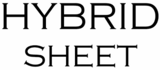 HYBRID SHEET