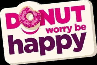 DONUT WORRY BE HAPPY