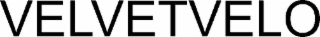VELVETVELO