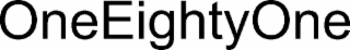 ONEEIGHTYONE