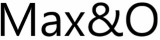 MAX&O