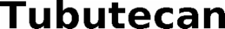 TUBUTECAN