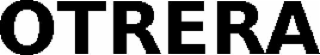 OTRERA
