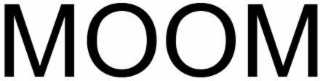 MOOM