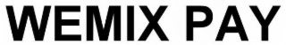WEMIX PAY