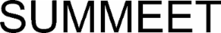 SUMMEET