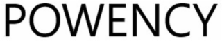 POWENCY