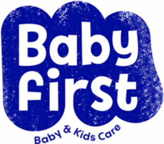BABY FIRST BABY & KIDS CARE